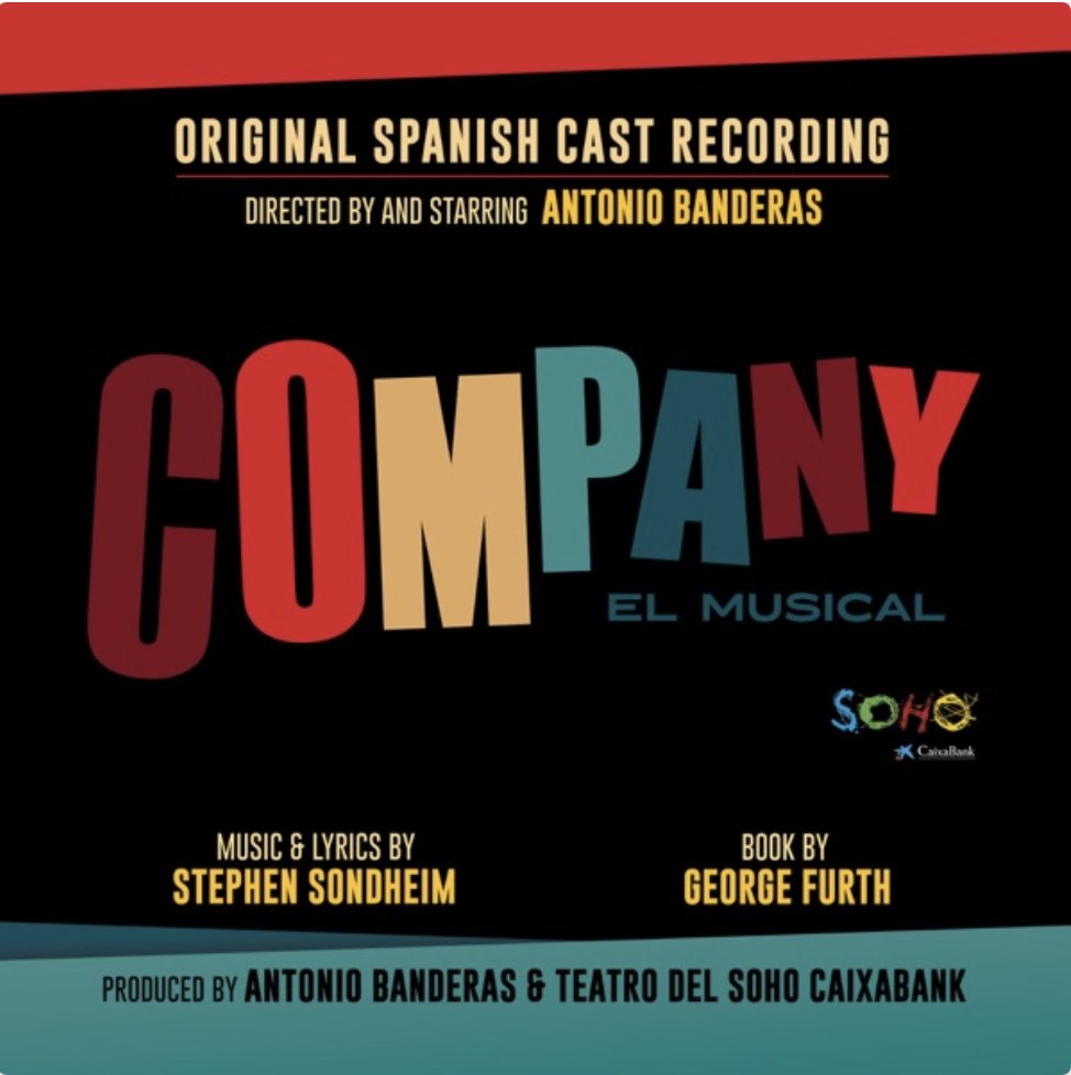 The original Spanish cast recording of Company with <a href="/antoniobanderas/">Antonio Banderas</a> as Bobby is out now.  music.apple.com/us/album/compa…
