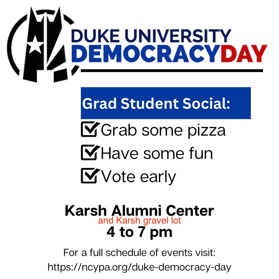 DukeGPSG's tweet photo. TODAY! Tick voting off your to-do list and grab some dinner while you’re at it! We’ll be set up at the Karsh Alumni Center gravel lot from 4 to 7pm tonight with lawn games and a lot of free pizza! (Same day registration available- no NC drivers license needed! Just bring a bill!) https://t.co/KunyUVbPz2