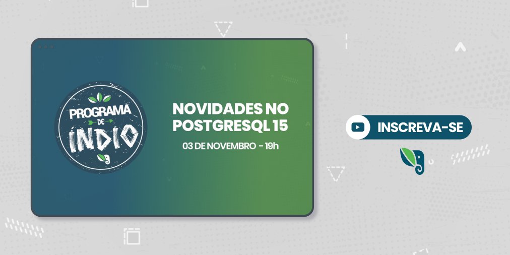 TimbiraBrasil's tweet image. Vai ter Programa de Índio! No dia 03/11 às 19h vamos falar sobre as Novidades do PostgreSQL 15. 🐘
Ative o lembrete para não perder a transmissão ao vivo! ▶️
➡️ Acesse o Link: bit.ly/3feUFFN
#postgresql #postgres #postgresql15