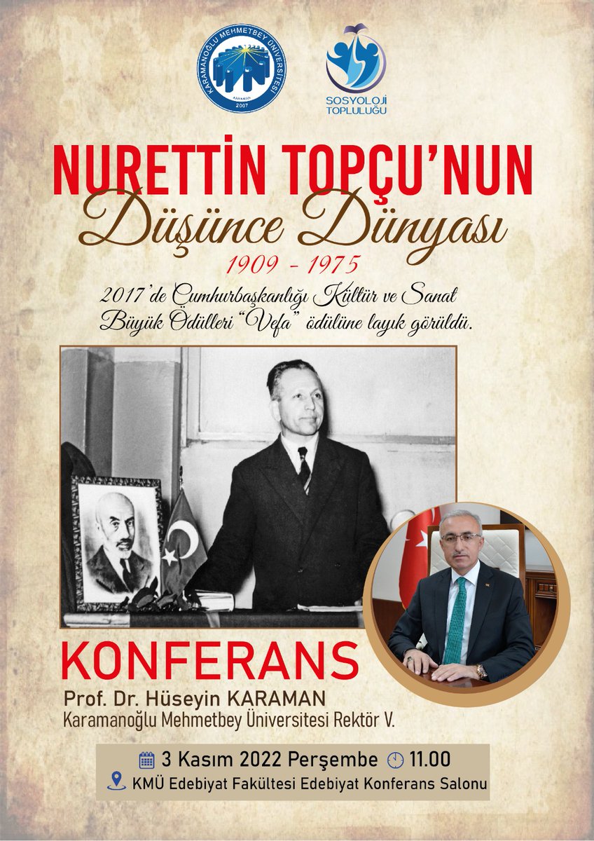 03.11.2022 saat 11.00'de Karamanoğlu Mehmetbey Üniversitesi Rektör V. Prof. Dr. Hüseyin Karaman hocamızla konferansımız var. Tüm katılımcılarımızı bekliyoruz.
<a href="/KmuSosyoloji/">KMÜ SOSYOLOJİ TOPLULUĞU</a>