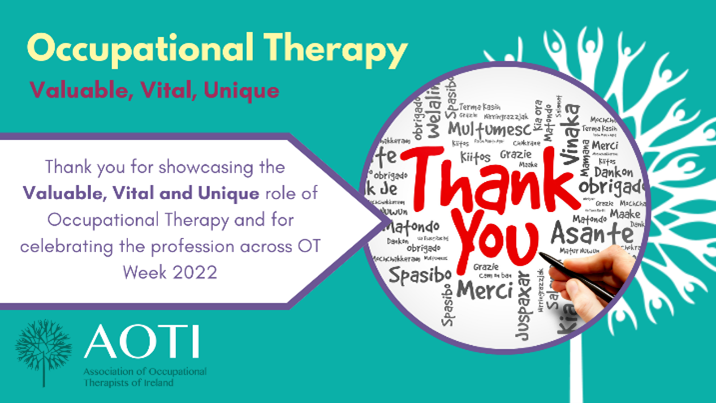 Thank you for sharing your stories across this year's #OTweek Follow @AOTInews for more @MidWest_HW @DMHospitalGroup @saoltagroup @IEHospitalGroup @HSE_SI @CORUIreland #AOTIforAll