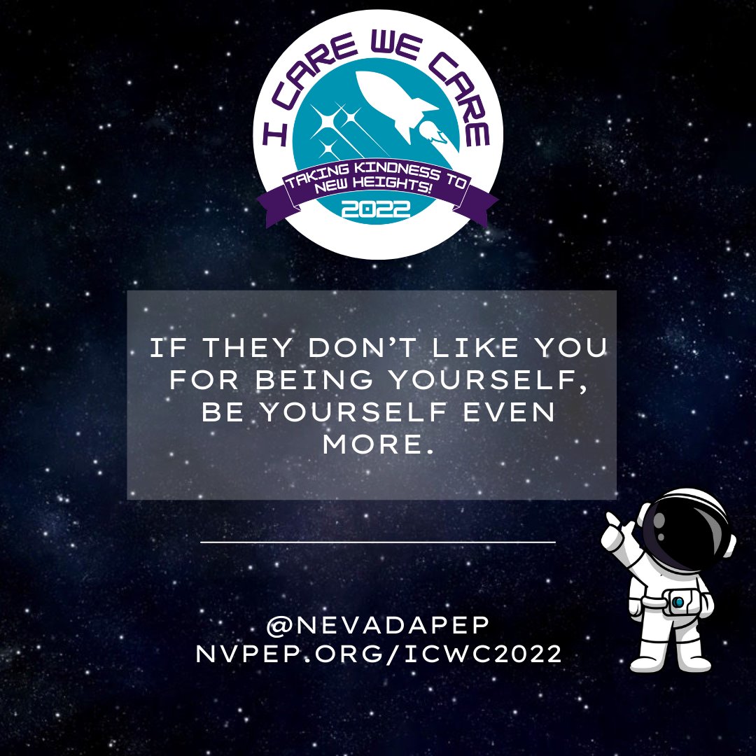 NevadaPEP's tweet image. If they don’t like you for being yourself, be yourself even more.

Learn more about what you can do to prevent bullying at NevadaPEP.org/ICWC2022

#ICWC2022 #BullyingPrevention #ChooseKindness #NevadaPEP