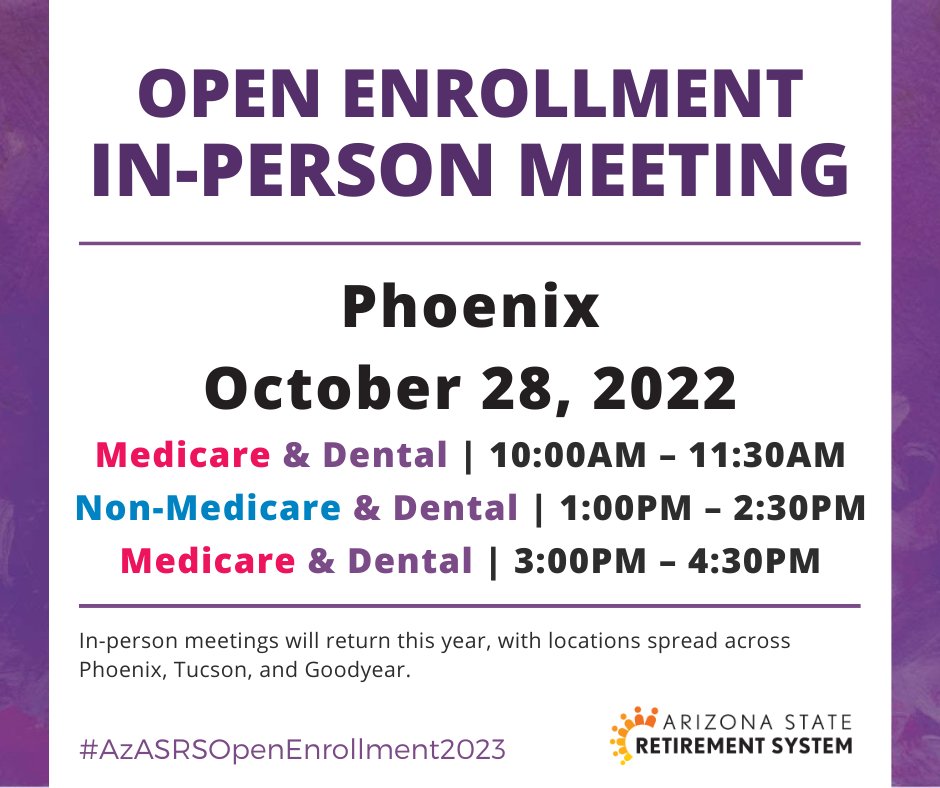 Retiree Open Enrollment Meeting:
October 28, 2022

Embassy Suites by Hilton Phoenix-Scottsdale
4415 E Paradise Village Pkwy S
Phoenix, AZ 85032

Medicare: ow.ly/IQfS50GEwUk
Non-Medicare: ow.ly/VWuc50GEwUi
Dental: ow.ly/Wmsj50GEwUj

#AzASRSOpenEnrollment2023