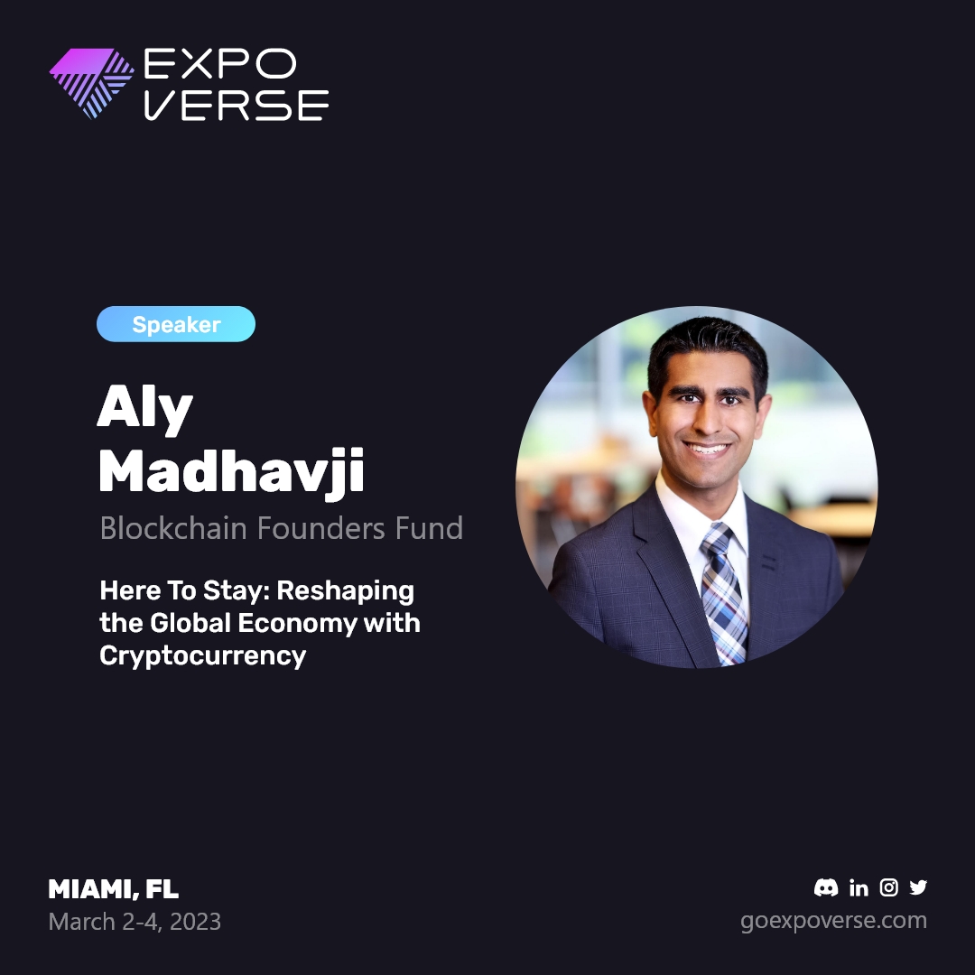 goexpoverse's tweet photo. 🚨Welcome our new speaker: 
Meet @aly_madhavji , a Tech Entrepreneur, Blockchain &amp; Web3 Investor, United Nations Consultant and an Award-Winning Author. He currently serves as the Managing Partner for the Blockchain Founders Fund.
#entrepreneur #blockchain #web3 #events #miami https://t.co/vP4vjc5HOT