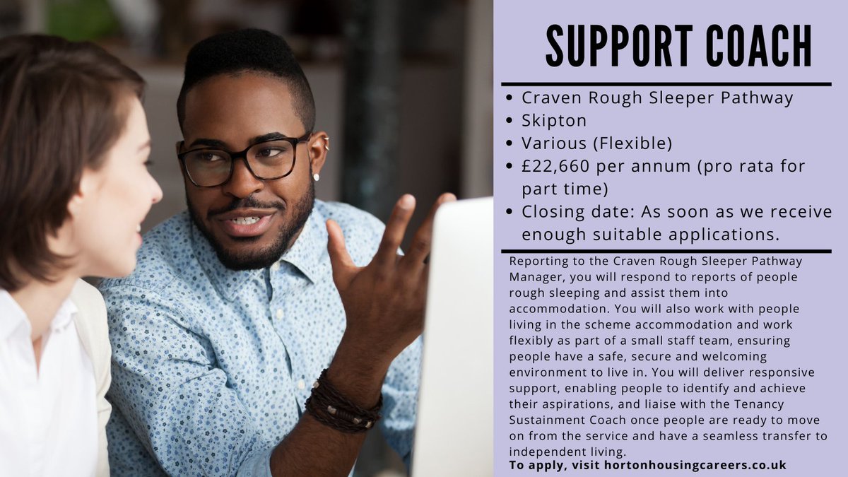 Are you looking for a new job?
We're recruiting for a Support Coach at our Craven Rough Sleepers Pathway scheme based in Skipton. 

For more information or to apply, visit:
ow.ly/G4eA50Lo8r1

#NorthYorkshireJobs #NewJob #WeAreHiring #SupportCoach #SkiptonJobs