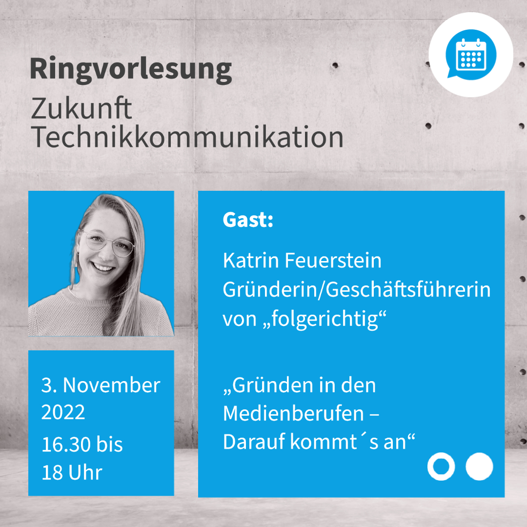 In der Ringvorlesung "Zukunft Technikkommunikation" an der <a href="/h_bonnrheinsieg/">Hochschule Bonn-Rhein-Sieg</a>  geht es am 3. November ums Gründen in Medienberufen: Auf Einladung von Professorin Tanja Köhler <a href="/TaKoehler/">Tanja Koehler</a> spricht die Gründerin und Journalistin Katrin Feuerstein. #gründerinnen #socialmedia