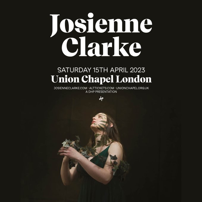 NEW: Award-winning singer-songwriter @josienneclarke plays a special full-band show at @UnionChapelUK on Saturday 15th April! Tickets on sale now bit.ly/3zNy4r5