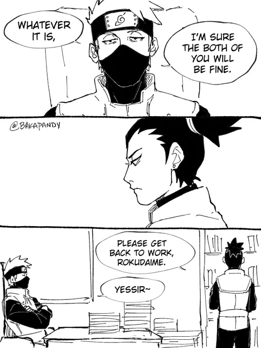 The way I nailed Shikamaru and Kakashi's in-office dynamic to a T 
