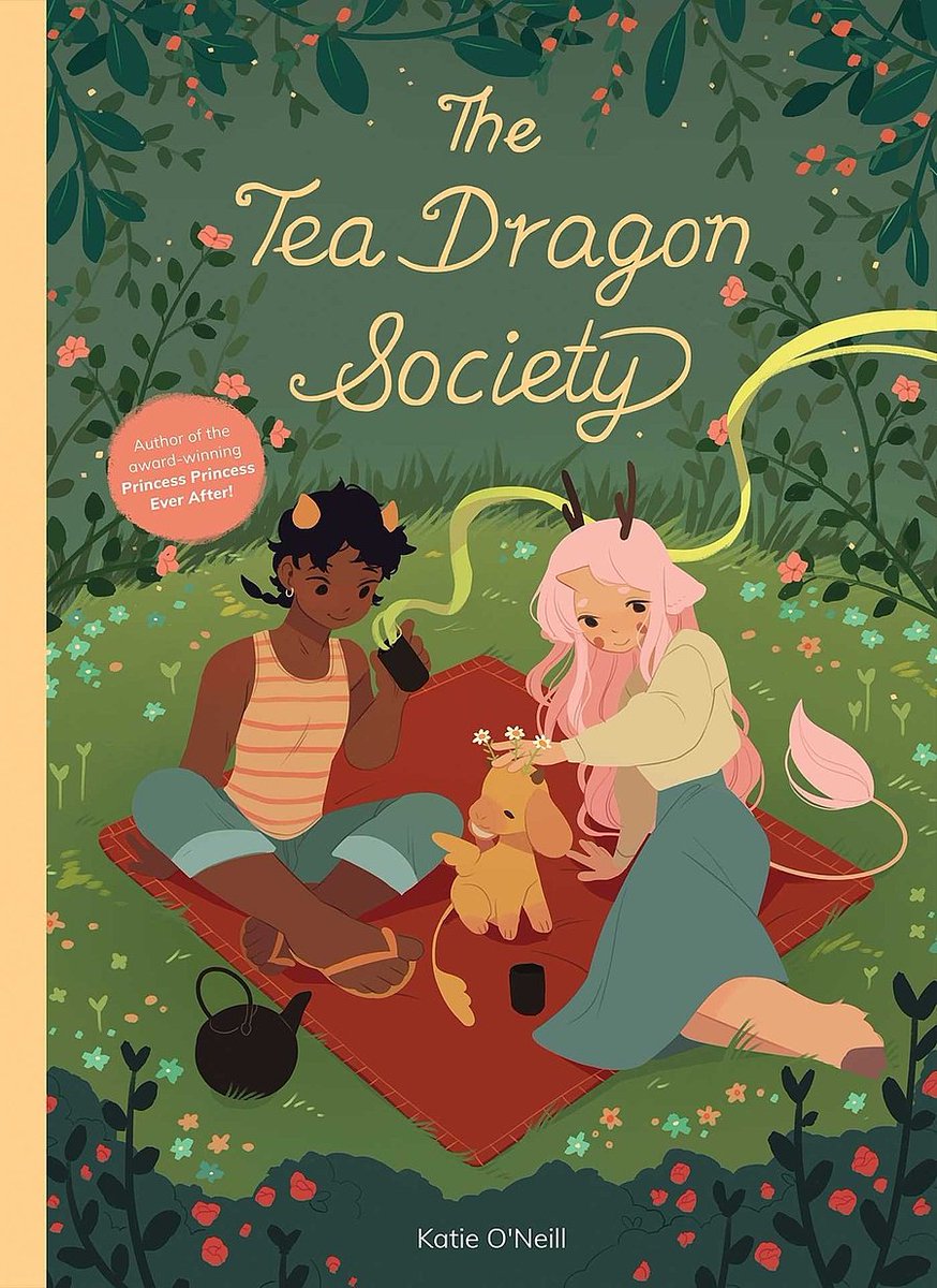 [ePub] READ] The Tea Dragon Society (Tea Dragon, 1) by Kay O'Neill on