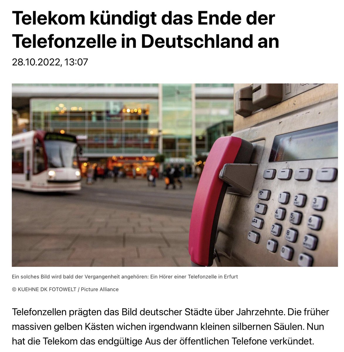 Das Aus für die öffentlichen Telefone. 
1973 der 1.000 Münzer in Nürnberg, dann neue Geräte mit verschiedenen Währungen, dann die Telefonkarte und nun das Aus. Eine Technik fürs Museum. Wie es einmal war als es noch keine Handys gab.
