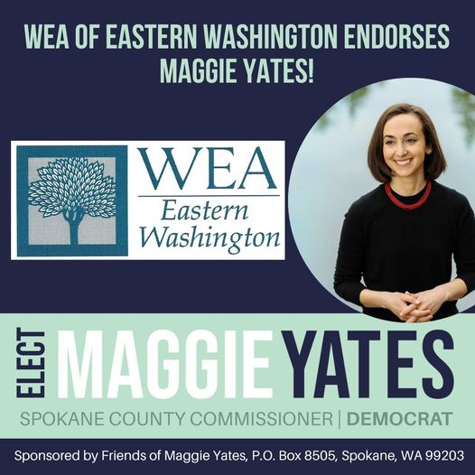 I'm proud to receive the endorsement of the Washington Education Association of Eastern Washington and grateful for the work of public school educators across the County.
