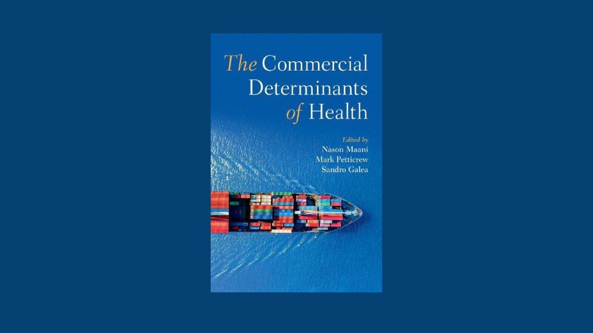 Delighted to announce the launch today of our new book, “The Commercial Determinants of Health.” Special thanks to co-editors <a href="/petticrewmark/">Mark Petticrew @markpetticrew.bsky.social</a> and <a href="/spidermaani/">Nason Maani</a> for their partnership – it was a pleasure to collaborate on this. Order here from <a href="/OUPAcademic/">Oxford Academic</a>: bit.ly/3fn8JNk