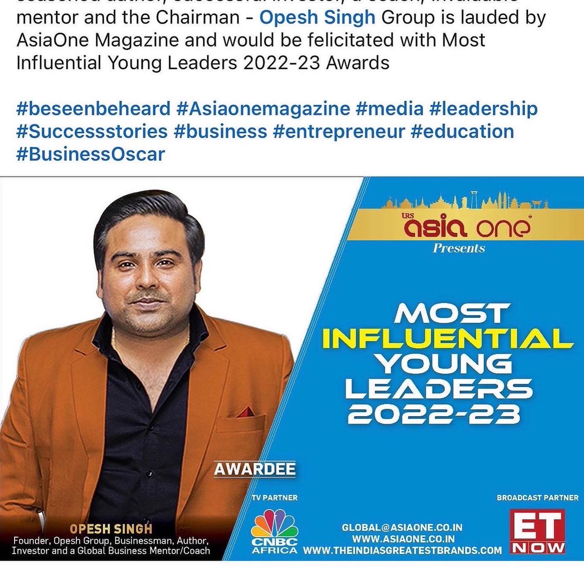 I am immensely grateful to AsiaOne magazine for acknowledging my work and honouring me with such a prestigious award as the Most Influential Young Leaders 2022-23. #opeshsingh ##beseenbeheard #Asiaonemagazine #media #leadership #Successstories #business #entrepreneur #education