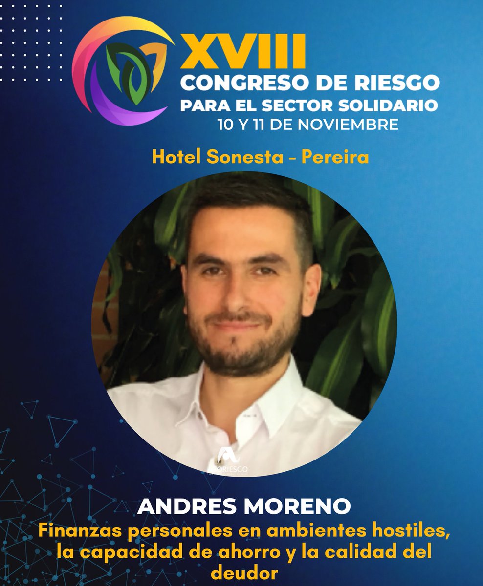 asoriesgo's tweet photo. Tus #FinanzasPersonales ⚖️ son muy importantes en un mundo #interconectado aprende a cuidarlas y afronta los #riesgos del futuro. Inscríbete ahora y participa en la décimo octava versión del   #Congresoderiesgo #SoyAsoriesgo  https://t.co/6HChIc65dU https://t.co/sbZwmhR6eY
