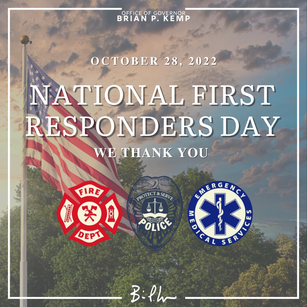 On this #NationalFirstRespondersDay, we're thanking all those who come to the aid of Georgians in need. Thank you for your bravery, dedication, and service! God bless you and your families, and may He keep you safe.