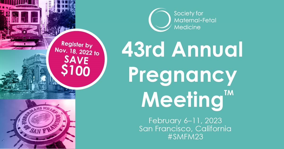 MySMFM's tweet photo. Join us at #SMFM23 for world’s largest gathering of MFM subspecialists. Visit https://t.co/XUmDp7Ky75 to preview hundreds of sessions including oral and poster presentations, forums, workshops, roundtables, debates, and so much more. Early registration is open! https://t.co/kuSmGcqJXi