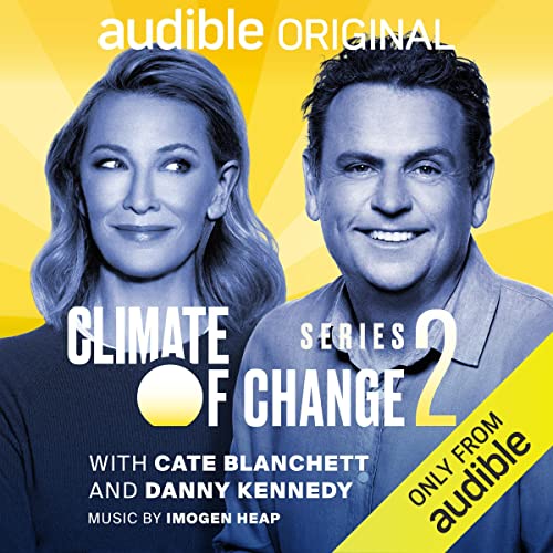 Season 2 of Climate of Change is available - where good friends Cate and Danny explore despair, optimism and hope in the face of environmental change. 🎧 Listen at: audible.co.uk/pd/Climate-of-… #cateblanchett @dannyksfun @audibleuk @dirtyfilms