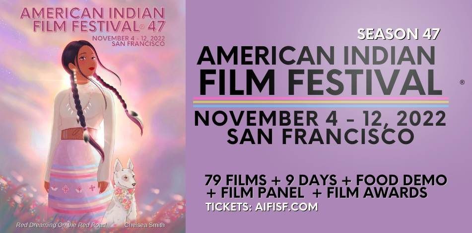 We're proud to support the 47th American Indian Film Festival, November 4–12 in SF. The mission of AIFF is cultural exchange – via the power of film – of Native American &amp; First Nations cultures. Learn more &amp; reserve tickets: aifsf.com