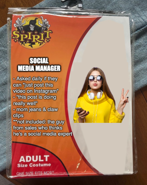 I mean, somebody’s gotta make the memes #SpiritHalloweenMeme @spirithalloween #socialmediamanager