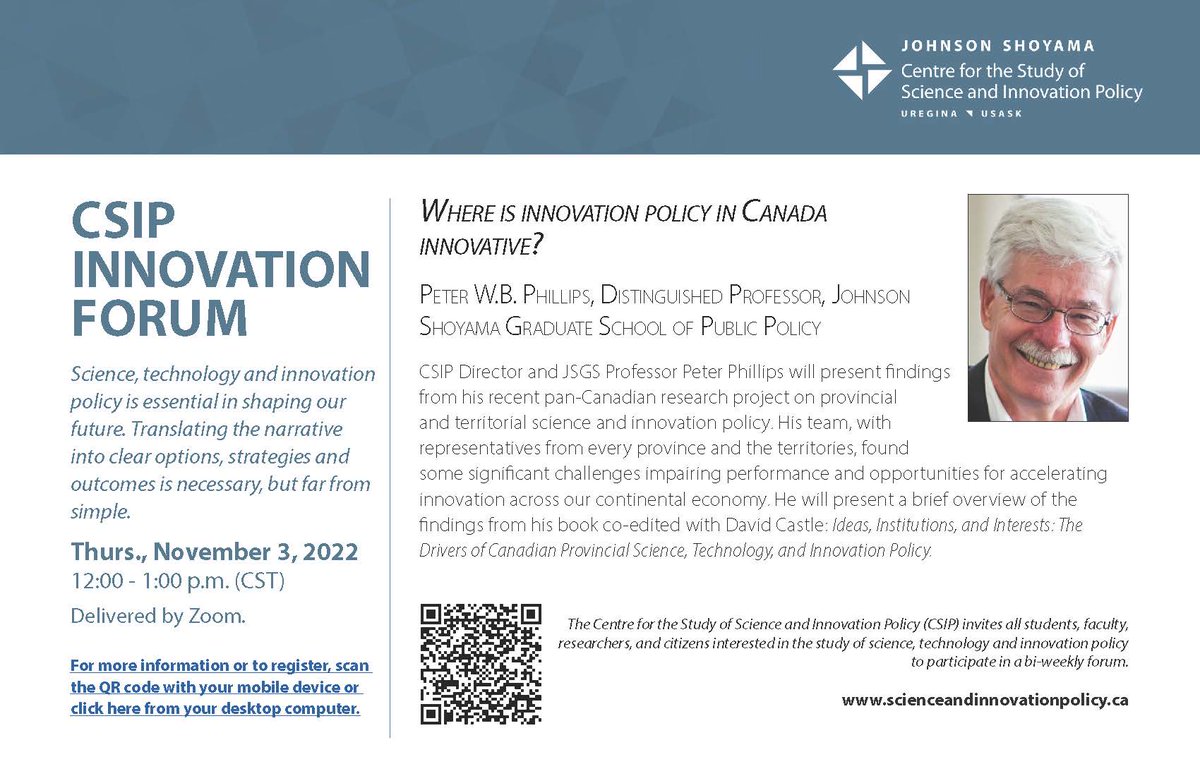 JSGSPP's tweet photo. Curious about challenges that impair opportunities for #innovation across our continental economy? Register for the next #CSIPForum, Nov. 3 at noon - https://t.co/EjxjFfNnnV @UofRegina @usask #innovation https://t.co/4G9jpf1UX4