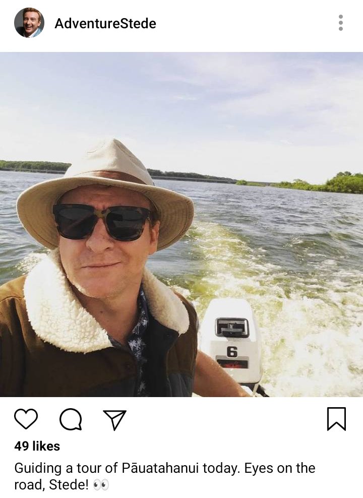 Stede's IG: Stede captaining a motor boay. "Guiding a tour of Pauatahanui today. Eyes on the road, Stede!