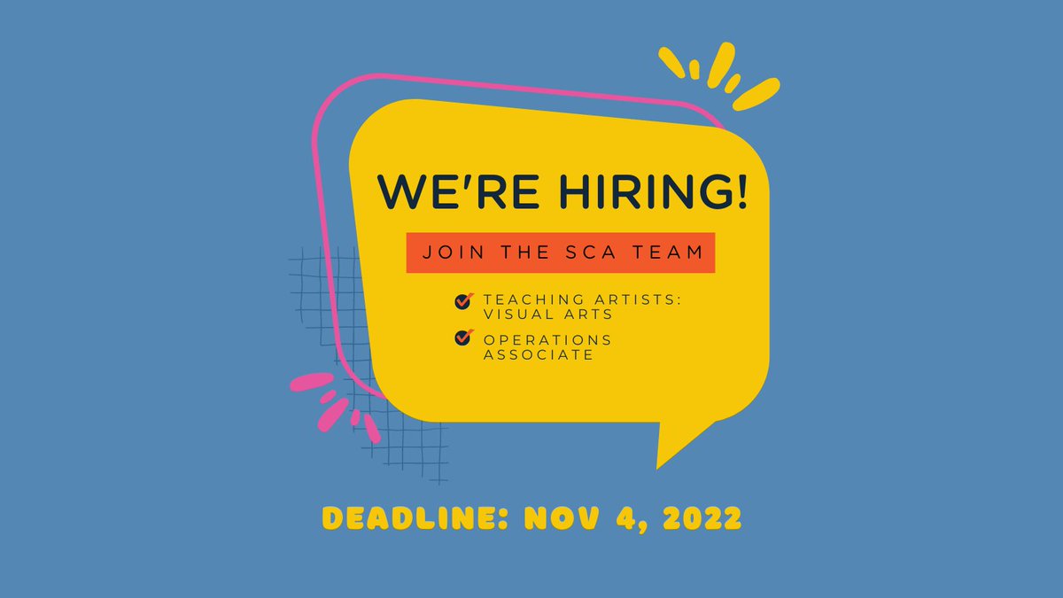 SCA is hiring Teaching Artists (Visual Arts) and an Operations Associate. Are you passionate about our mission to bring arts education to children in hospitals? Apply today! Deadline is Nov 4 at 5:00PM CT. 

To learn more and apply, please visit snowcityarts.org/opportunities