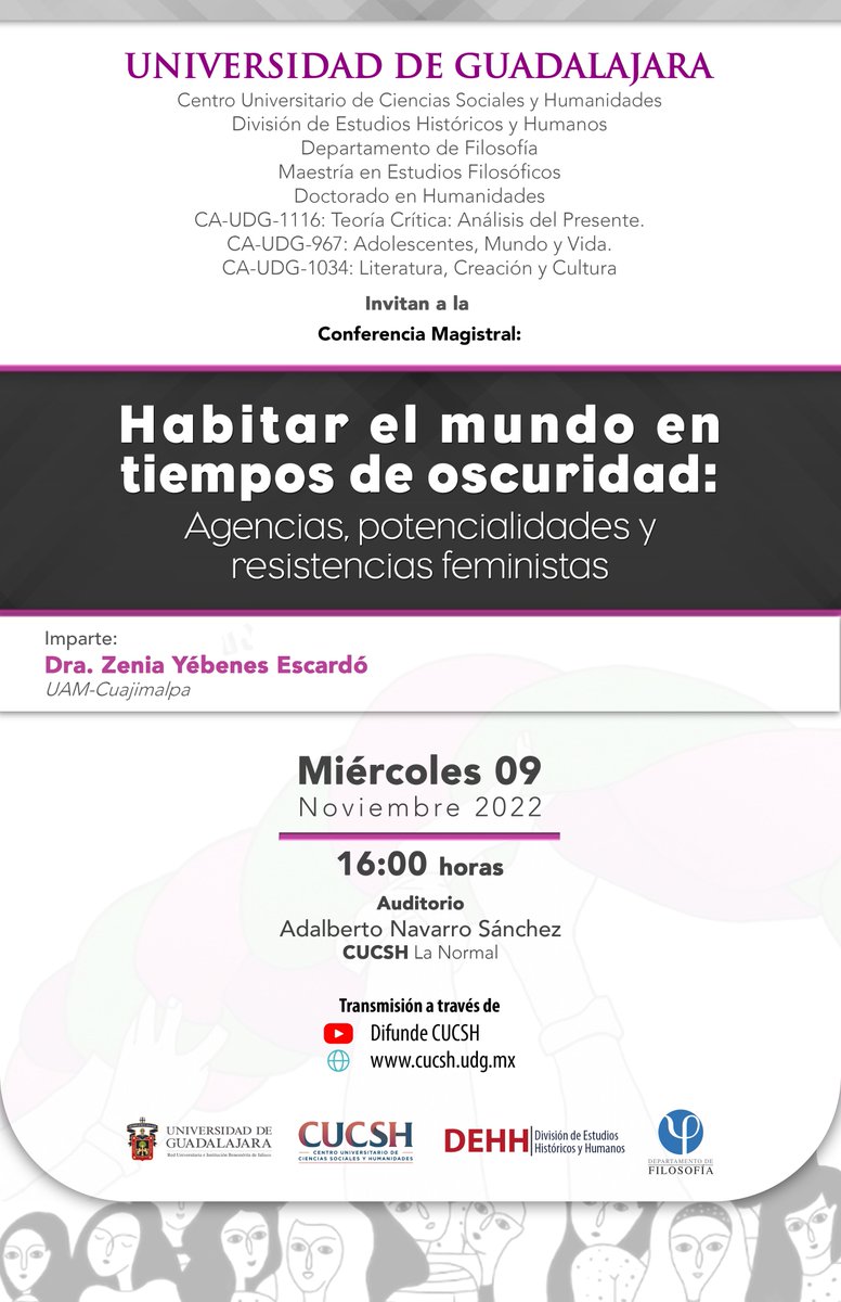 dinorahelo's tweet photo. Los próximos 9 y de 10 de noviembre tendremos la jornada del Seminario sobre feminismo y subjetividades
contemporáneas, a cargo de la Dra. Zenia Yébenes.  
Les compartimos los carteles de invitación de la conferencia y sesión de seminario. Inscripciones: efilosofia.udg@gmail https://t.co/9TspIc12Rb