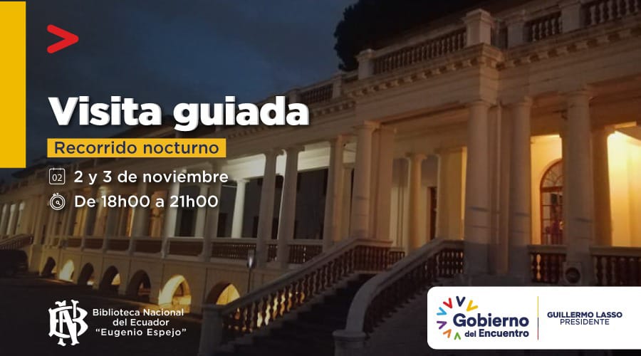 _BNEcuador's tweet photo. La Biblioteca Nacional del Ecuador "Eugenio Espejo".🏢
🕯️Te invita a la 2da edición del Recorrido Nocturno.🕯️
Tendremos visitas guiadas, donde recorreremos las instalaciones del antiguo Hospital Eugenio Espejo. 🔦
🗓️ 2 y 3 de Noviembre.
⏰ De 18h00 a 21h00. https://t.co/1WcRtBiPWW