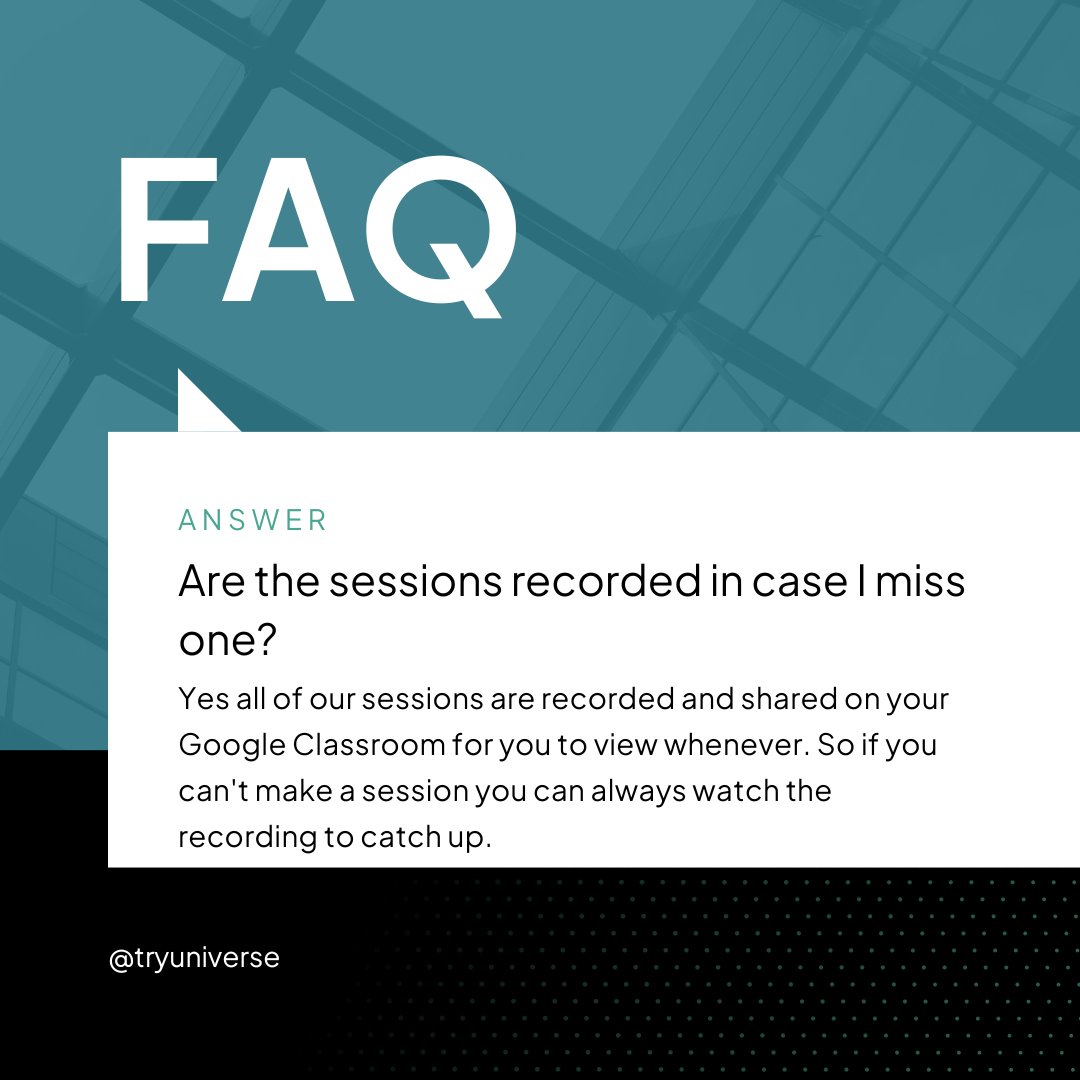 Learn more about our courses and find more answers to commonly asked questions at tryuniverse.com