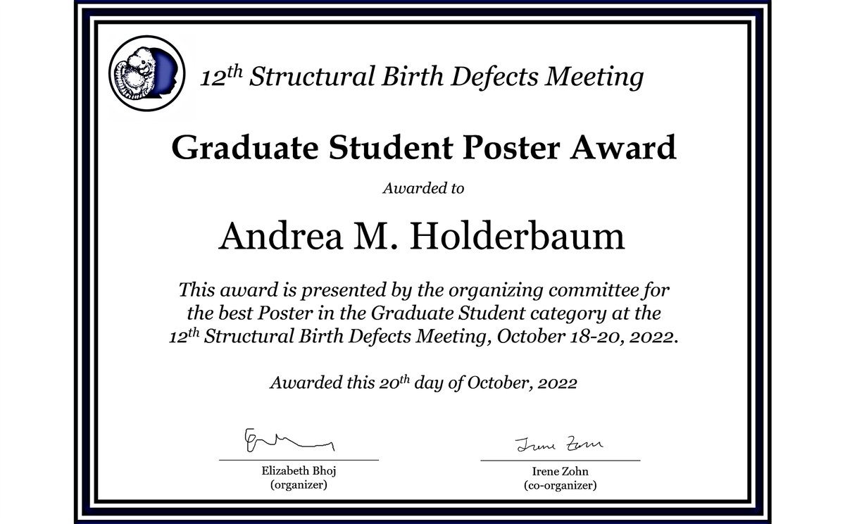 AMHolderbaum's tweet photo. Excited to share that I received an award for "Best Poster in Graduate Student category" at @SocDevBio #12thSDB meeting! Big thank you to the organizers for putting together such a great event! #structuralbirthdefects #DevBio @MDBCincy https://t.co/h1QzSkofx5