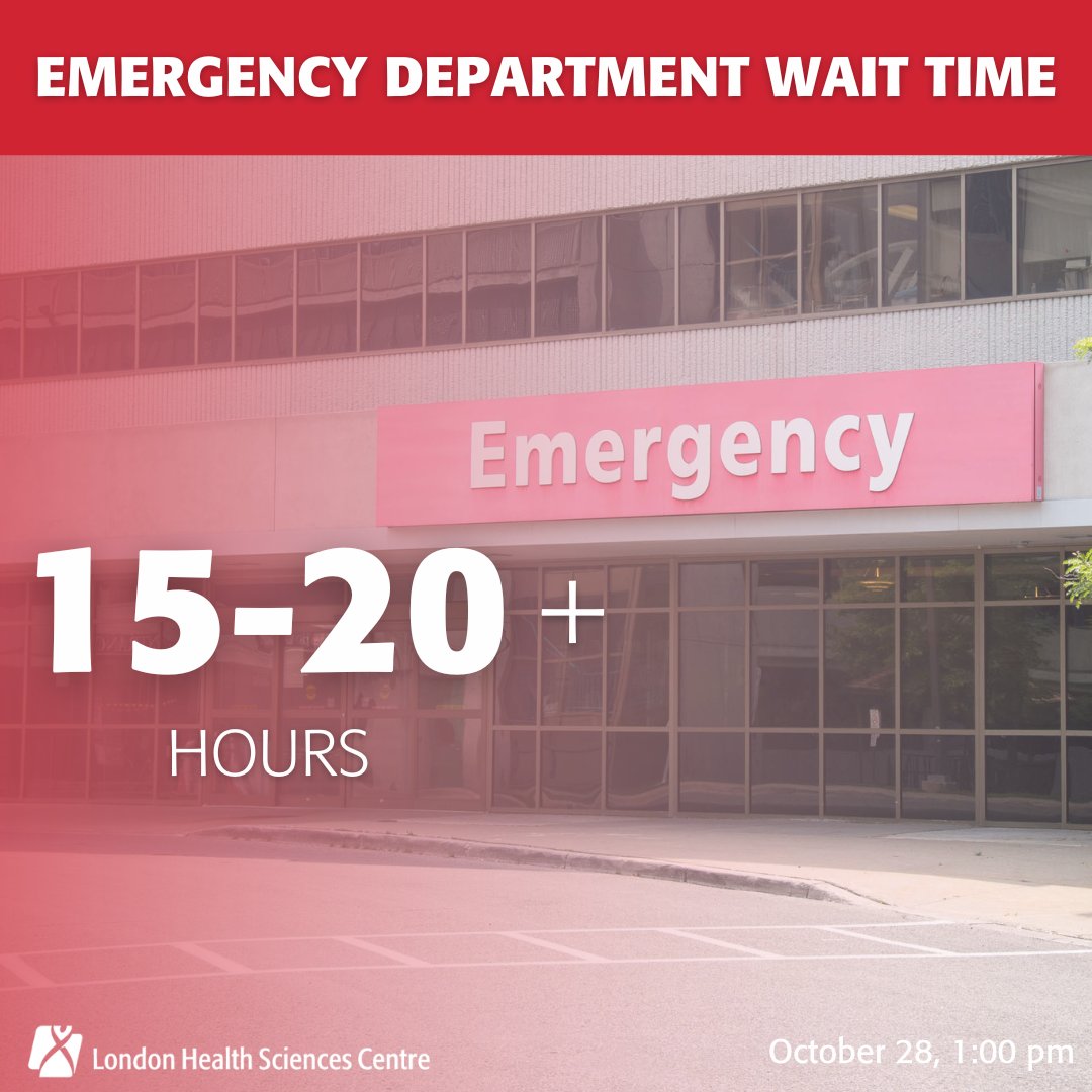 LHSCCanada's tweet photo. Our EDs are experiencing higher than normal volumes and we anticipate wait times of 15-20+ hours for non-emergent concerns. 

Please come prepared to wait. Pack a snack, water, etc. 

In a medical emergency, dial 911 or go to an Emergency Department.

https://t.co/8hX0WwRkoL https://t.co/kLWecsek3d