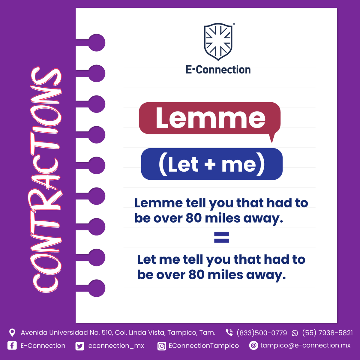 Las contracciones son un tema fundamental al momento de aprender gramática en el idioma inglés. 
Inicia ahora con los cursos de inglés que tenemos para ti en E-connection. 

#econnection #inglés #bilingüe #nativosdigitales #clasesvirtuales #clasesonline