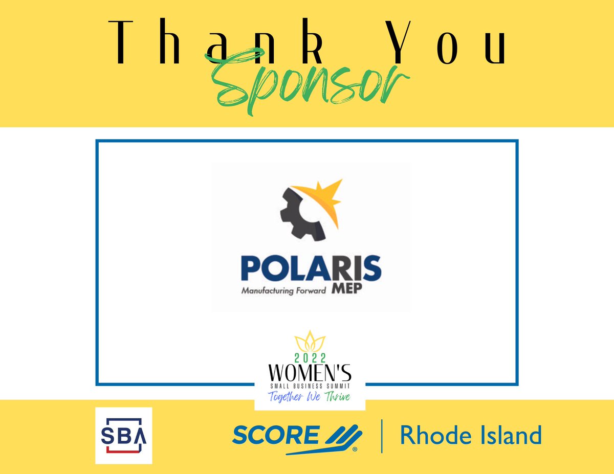 Thank you to Polaris MEP for sponsoring Score's 2022 Women’s Small Business Summit! 

To learn more about Polaris MEP click here: polarismep.org 

Please join us at this year’s conference. Get your tickets here: wsbsri.org
#togetherwethrive #wsbsri