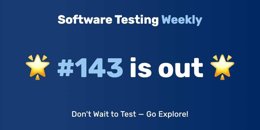 Hey testers! 🙂

The 143rd issue is out!
softwaretestingweekly.com/issues/143

Congrats @RyanCraven_QA, @cakehurstryan, @maaretp, <a href="/zhiminzhan/">Zhimin Zhan</a>, <a href="/TestAndAnalysis/">Mike Harris @testandanalysis.bsky.social</a>, <a href="/flyvenkat/">Venkat Ramakrishnan</a>, <a href="/osmanaliyardim/">Osman Ali Yardım</a>, <a href="/a_zeljkovic/">Aleksandar Zeljković</a>, <a href="/mgaertne/">Markus Gärtner</a>, <a href="/vsharovatov1/">vsharovatov</a>! 👏

#SoftwareTesting #QA