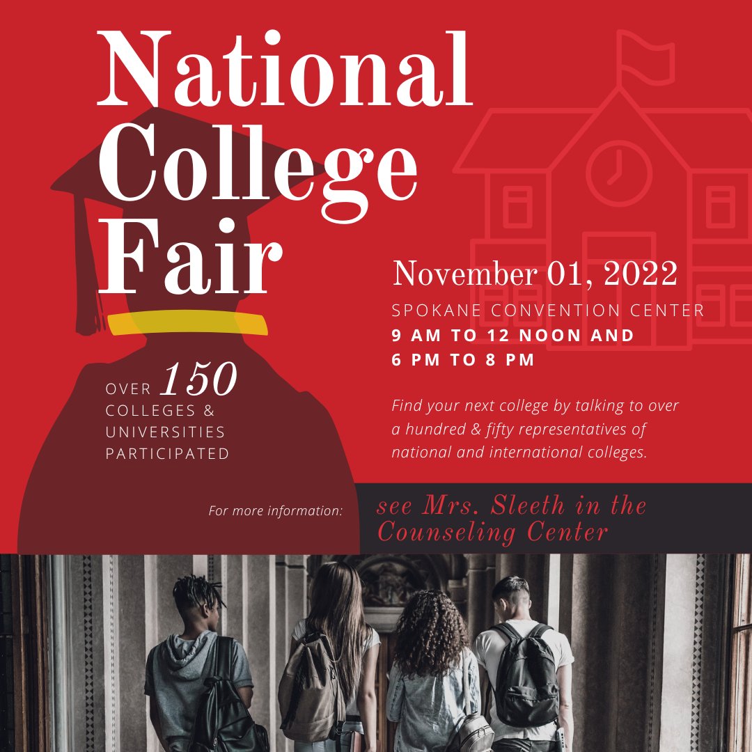 Next Tuesday, Nov 1, attend the National College Fair @ the Spokane Convention Center - from 9 am to 12 noon &amp; from 6 pm to 8 pm. Over 150 colleges &amp; universities will be participating. See Mrs. Sleeth (Counseling Office) for more info! #planningahead #checkoutyouroptions
