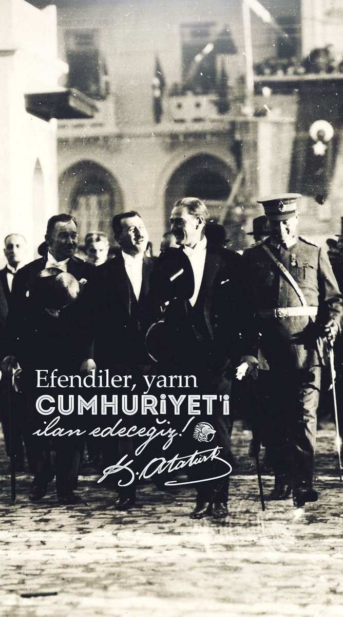Efendiler, yarın Cumhuriyeti kuruyoruz" diyen bir milletin torunları olduğum için gurur duyuyor Gazi Mustafa Kemal ve silah arkadaşlarını saygıyla anıyorum.#MustafaKemalPaşa🇹🇷🇹🇷🇹🇷
