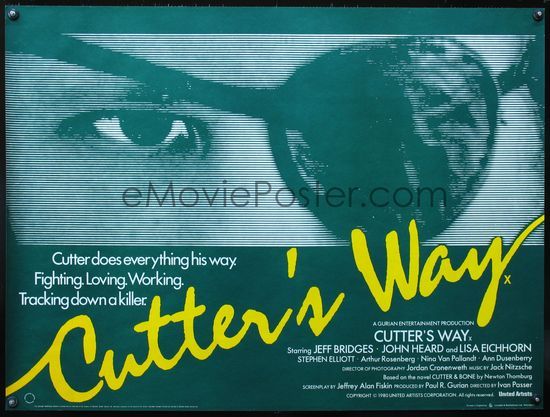 FunCityEdition's tweet photo. More Cutter-centric marketing imagery for Ivan Passer's CUTTER'S WAY (1981). Yugoslavian poster and British quad. #CuttersWay #CutterandBone #JohnHeard #AlexCutter #IvanPasser https://t.co/M8y79eOwxC