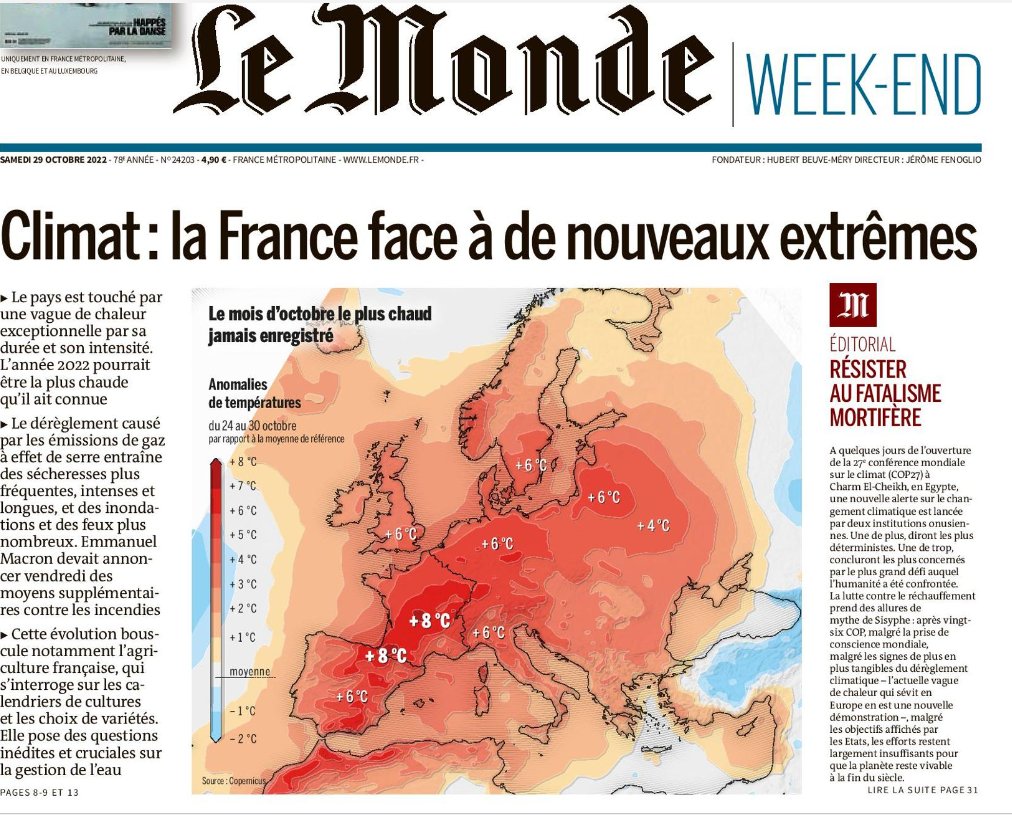 'İklim değişikliği: Fransa yeni ekstrem iklim şartlarıyla karşı karşıya Tarihte kaydedilmiş en sıcak Ekim ayı. Memleket görülmemiş sıcak hava dalgası altında. 2022 en sıcak yıl olabilir. Sera etkili karbon gazı emisyonu daha sık, uzun kuraklığa, yangınlara ve sellere yol açıyor'