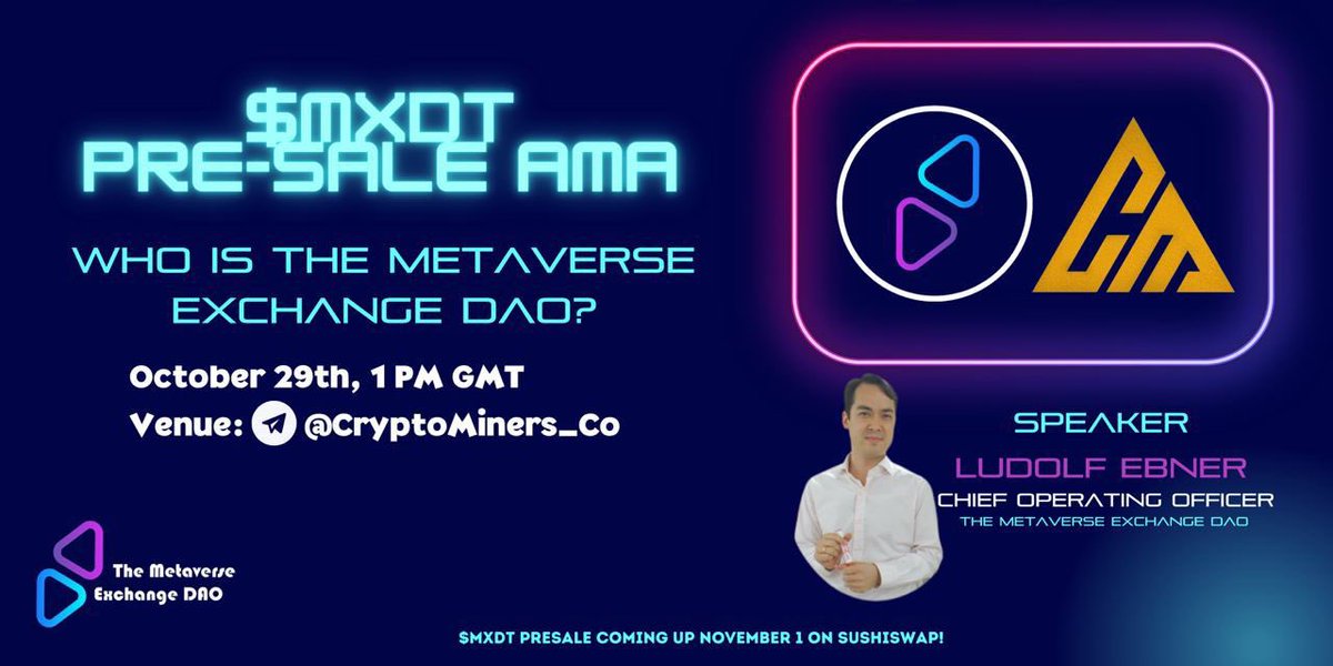 MetaExDAO's tweet image. Less than 24h until our 🎧🔊🎤 AMA with COO Ludolf Ebner. 

Get all your questions answered around how the Metaverse Exchange DAO works, what is the #MXDT token for and how to invest smartly during our presale Nov 1 💰💵🪙!!
