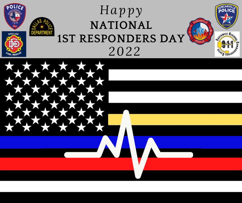 Happy National 1st Responders Day 2022 to all 1st Responders but a special thanks to those we work with daily <a href="/DuncanvillePD/">DuncanvillePD</a> <a href="/DallasPD/">Dallas Police Dept</a> <a href="/DallasFireRes_q/">DALLAS FIRE-RESCUE</a> <a href="/DuncanvilleFD/">Duncanville FD</a> <a href="/SWRCC_TX/">SWRCC</a>