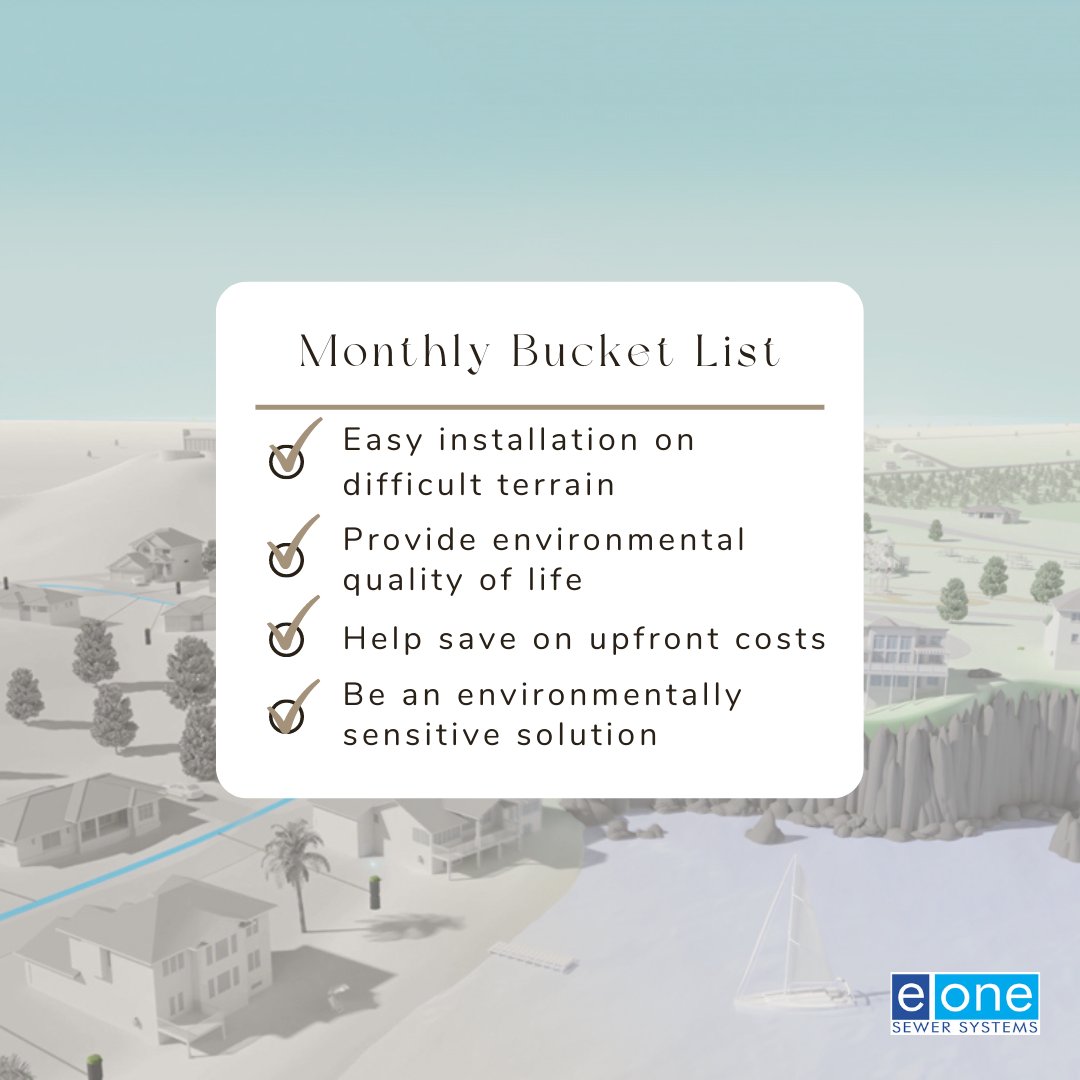 EnvironmentOne's tweet photo. We wrapped up our monthly bucket list early. Month after month, year after year, the features and benefits of an E/One Sewer System serve communities in over 40 countries. Discover how E/One can help you. https://t.co/zzNMtqd4Eh https://t.co/mEb4xSgzpN