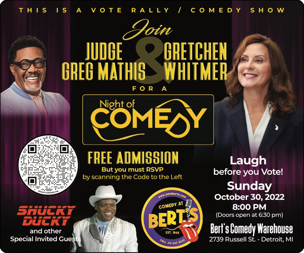 DETROIT! Please join Gov. Gretchen Whitmer and me for an evening of comedy and entertainment this Sunday, October 30th at Bert's Comedy Warehouse. Come out and meet your candidates for the Nov 8th election! *FREE ADMISSION* Doors open at 6:30 pm. Show starts at 8 pm.