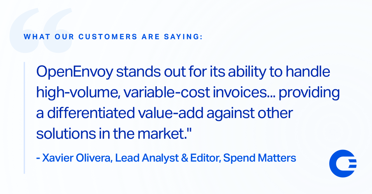 OpenEnvoy's tweet photo. The reviews are in! Here's what @spendmatters Lead Analyst &amp; Editor, Xavier Olivera, has to say about us.

Learn how OpenEnvoy is transforming #AccountsPayable ➡️ https://t.co/J264pTg3o5

#OpenEnvoy #FutureFinOps #invoiceauditing  #AI #APautomation #Future5 #SpendMatters https://t.co/DvpVOL3cuT