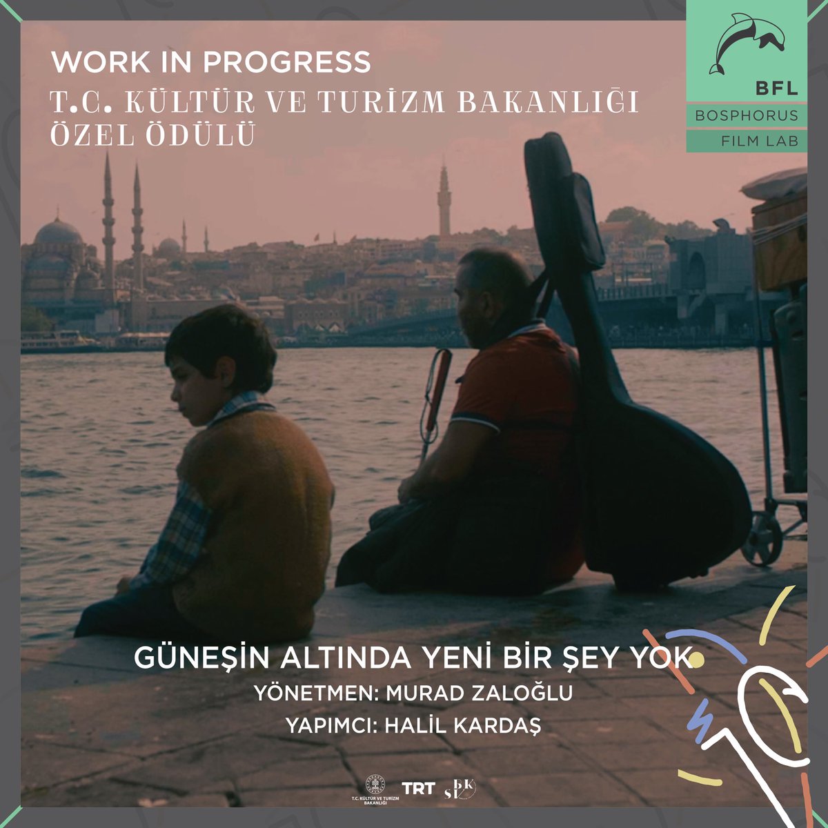 BosphorusLab's tweet photo. 10. Boğaziçi Film Festivali | Work in Progress

🏆 T.C. Kültür ve Turizm Bakanlığı Özel Ödülü

🐬 Güneşin Altında Yeni Bir Şey Yok 
| Yönetmen: Murad Zaloğlu
| Yapımcı: Halil Kardaş

#BFF2022🐬 #BFL2022🐬 https://t.co/65sb1NmBus