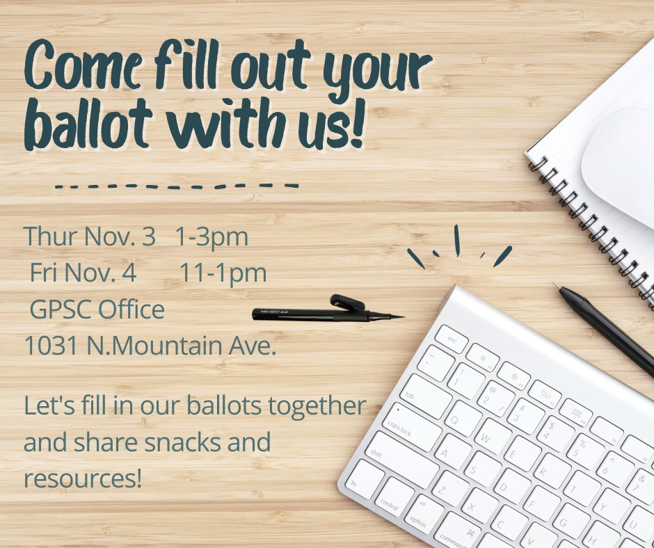 UAGPSC's tweet photo. Do you have a mail-in ballot but have put off filling it out? Come visit the GPSC office next week and we can fill out our ballots together! We will have voter guides and snacks! Hope to see you there:) https://t.co/teyjM0Tsnh