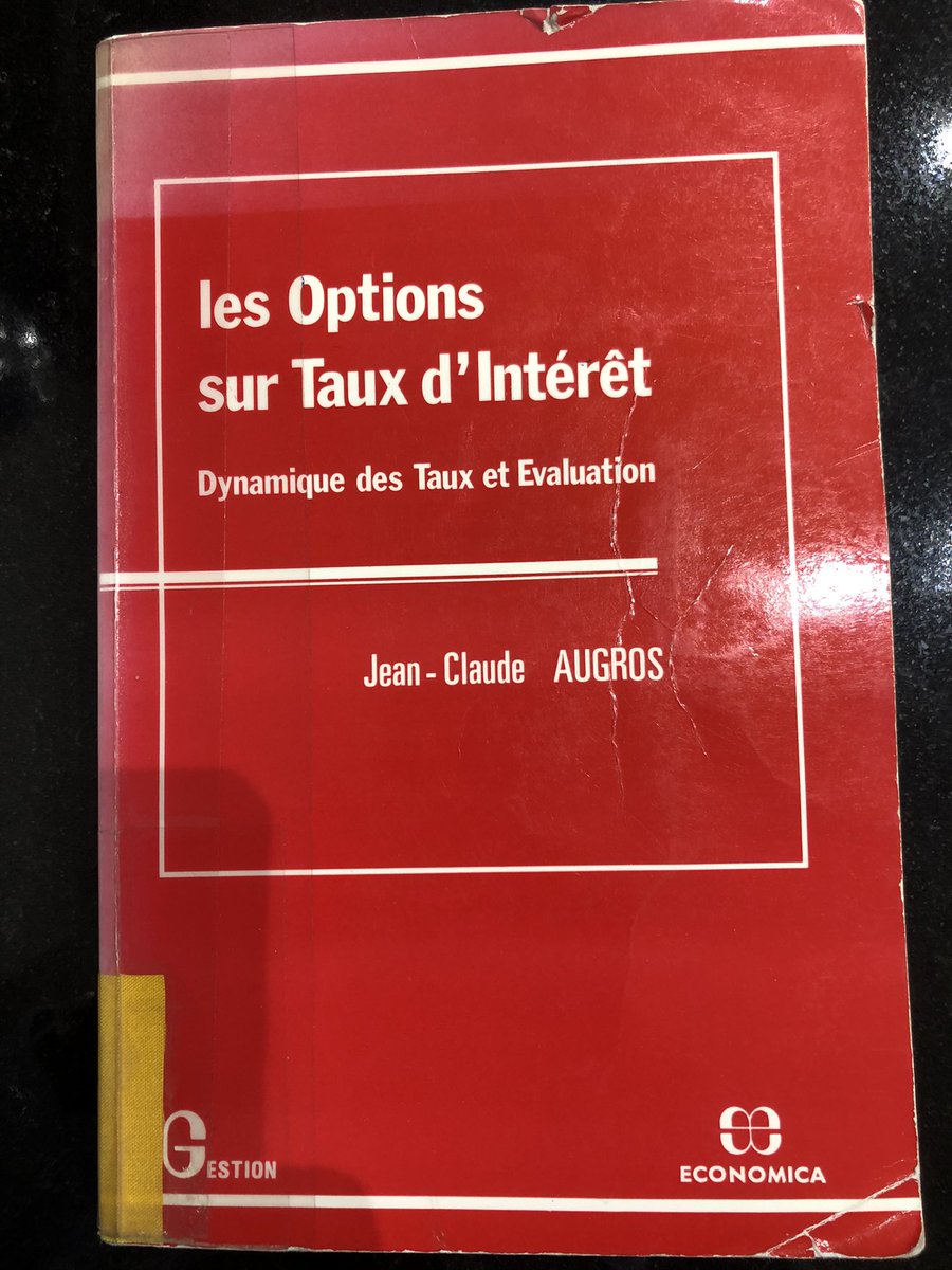 Zakaria_KARDOU's tweet photo. #VendrediLecture : plongez sur les assurances contre la variation de taux en cette période de forte volatilité « Les options sur taux d’intérêt » de @AugrosJean aux éditions @_Economica_ #finance #quantitatif #mathématiques https://t.co/1as4f190hL