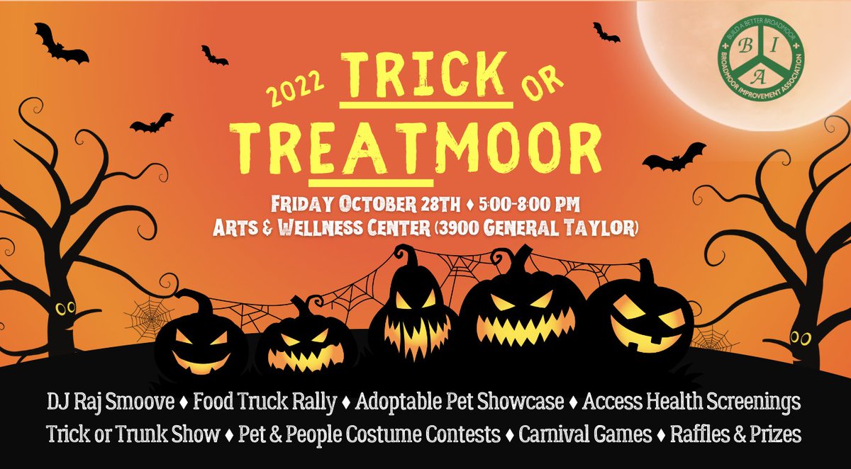 See y'all tonight for Trick or TrEATmoor 10/28 from 5 to 8pm at the Broadmoor Arts &amp; Wellness Center (3900 General Taylor)!