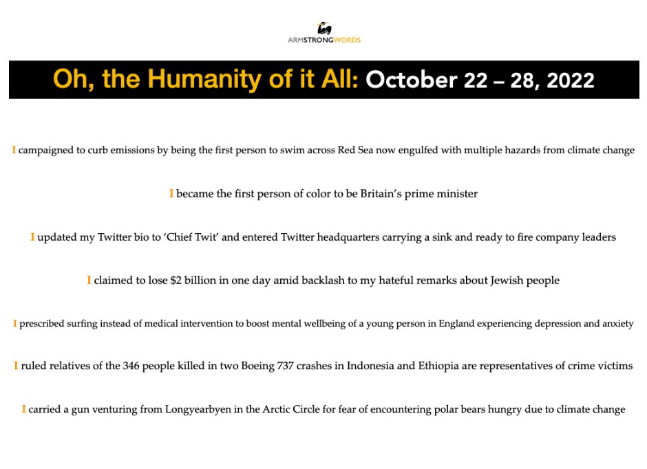 iclimatechanger's tweet photo. The weekly summary from @armstrongwords , 'Oh, the Humanity of it All',for the week of October 22 – 28, 2022. https://t.co/lCQv76H8Ji