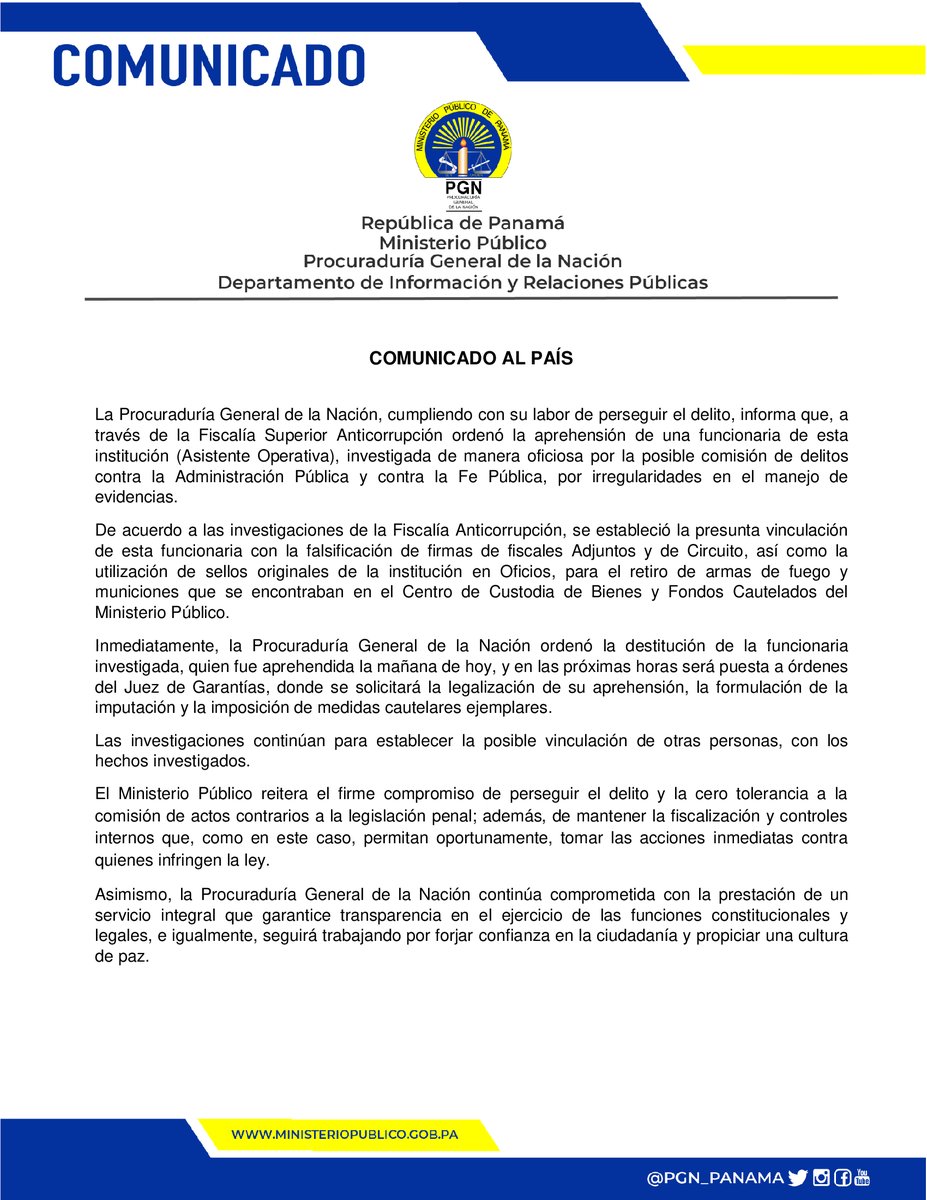 PGN_PANAMA's tweet photo. #COMUNICADO| Ministerio Público a través de la Fiscalía Superior Anticorrupción ordenó la aprehensión de una funcionaria de esta institución, investigada de oficio por la posible comisión de delitos contra la Administración Pública y contra la Fe Pública. https://t.co/57RLoXNc8s