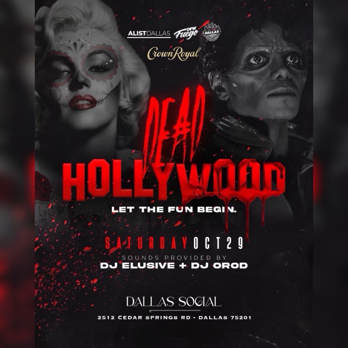 UNTStudents's tweet photo. The MOST EXCLUSIVE Halloween Party in Dallas, TX! 🎃

DEAD HOLLYWOOD 👻
Presented by @DallasTxEnt ✔️

21+ 
Saturday, Oct 29th‼️

Get FREE tickets NOW below ⬇️
https://t.co/zXS6BrFAj9 https://t.co/mNXubzxFBk
